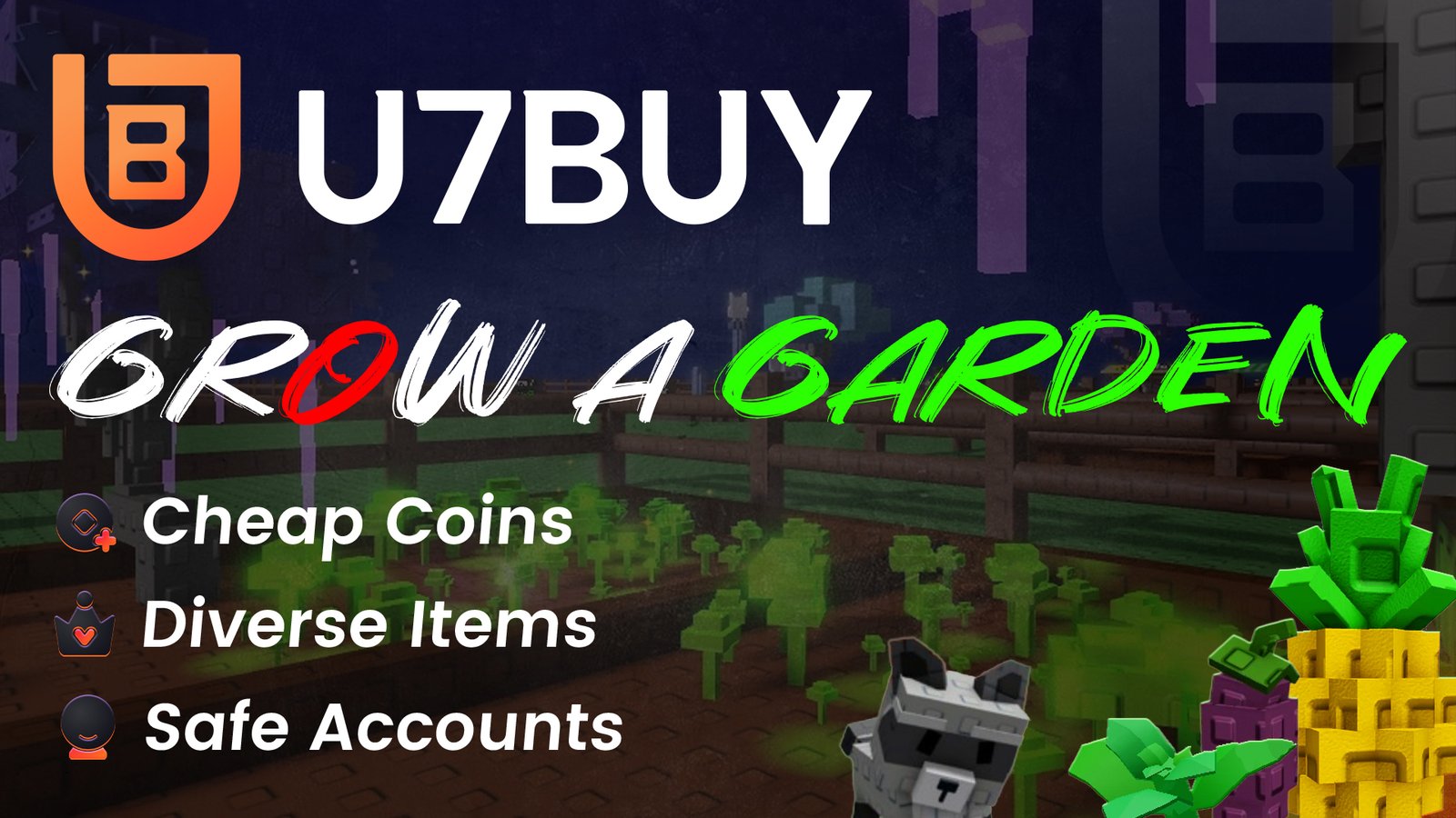 Buy Grow a Garden items and coins safely at U7BUY